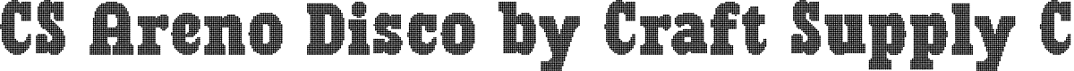 CSArenoDisco-Regular Demo