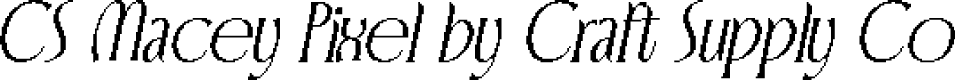 CS Macey Pixel Regular Demo