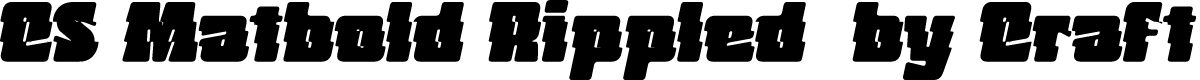 CS Matbold Rippled Regular Demo