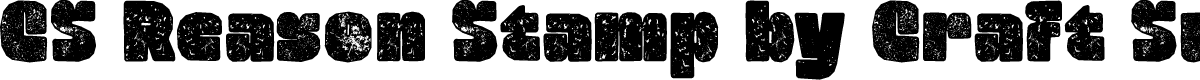 CS Reason Stamp Regular Demo