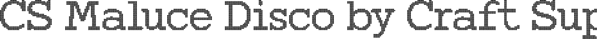 CS Maluce Disco Regular Demo