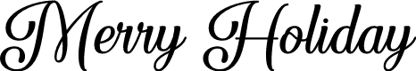 Merry Holiday