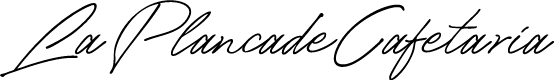 LaPlancadeCafetaria-Script