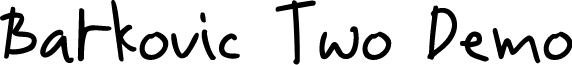 Barkovic Two Demo