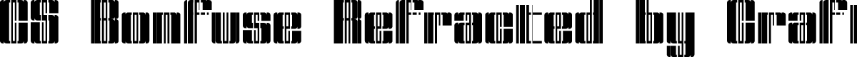 CS Bonfuse Refracted Regular Demo