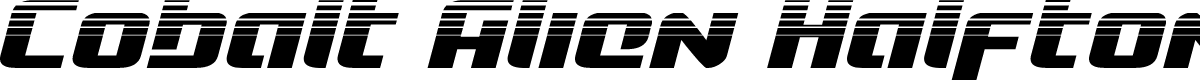 Cobalt Alien Halftone Italic
