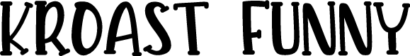 KROAST FUNNY