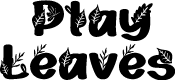 Play Leaves Personal Use