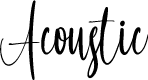 Acoustic