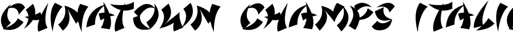 Chinatown Champs Italic