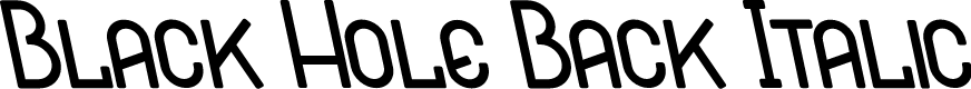 Black Hole Back Italic