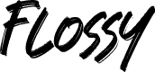 Flossy