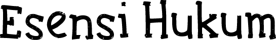 Esensi Hukum