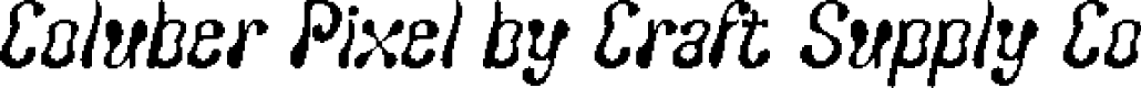 ColuberPixel-Regular Demo