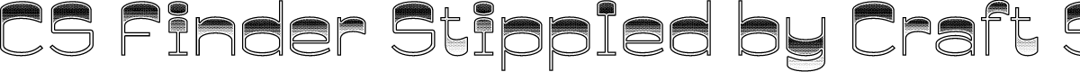 CS Finder Stippled Regular Demo