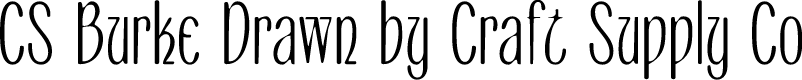 CSBurkeDrawn-Regular Demo