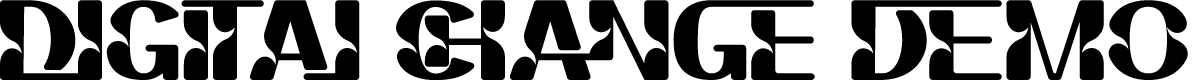 Digital Change Demo Bold