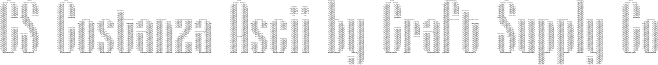 CS Costanza Ascii Regular Demo
