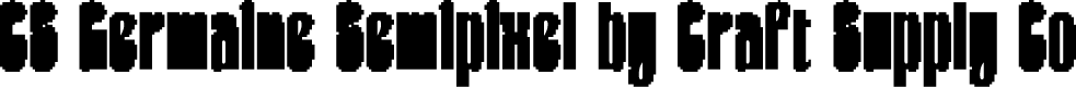 CS Germaine Semipixel Regular Demo