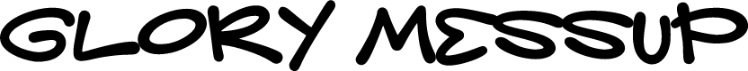 Glory Messup