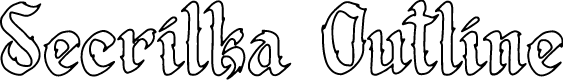 Secrilka Outline