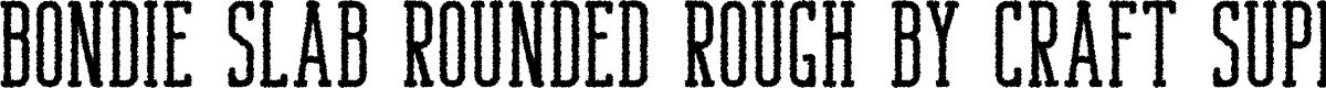 BondieSlabRoundedRough-Reg Demo