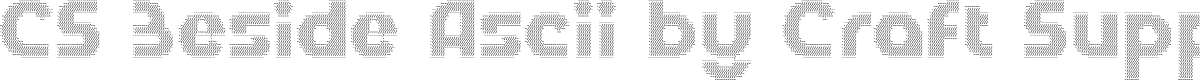 CS Beside Ascii Regular Demo