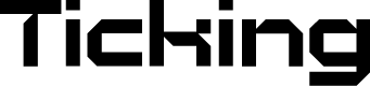 Ticking