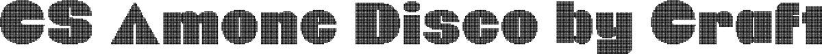 CSAmoneDisco-Regular Demo