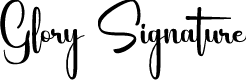 Glory Signature Personal Use On