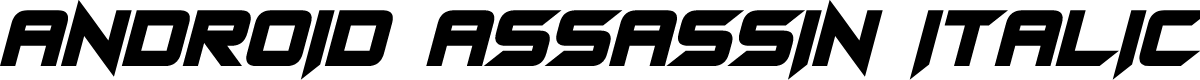 Android Assassin Italic
