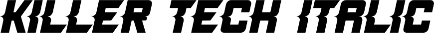 Killer Tech Italic
