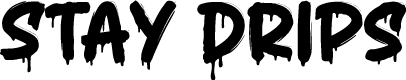 Stay Drips