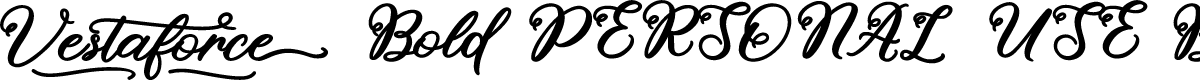 Vestaforce Bold PERSONAL USE Bold