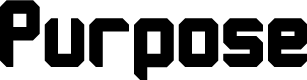 Purpose