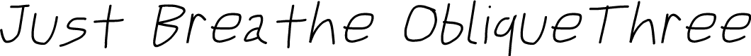 Just Breathe ObliqueThree