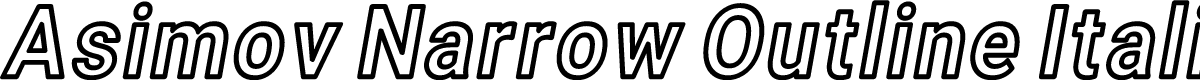 Asimov Narrow Outline Italic
