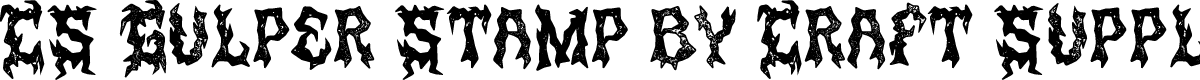 CS Gulper Stamp Regular Demo