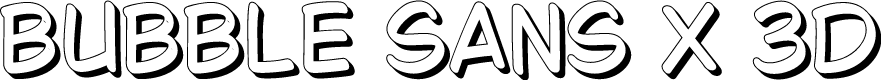 Bubble Sans X 3D