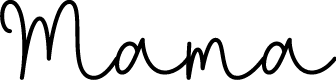 Mama