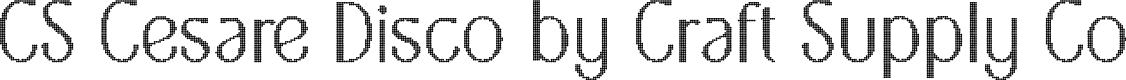 CSCesareDisco-Regular Demo