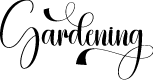 Gardening