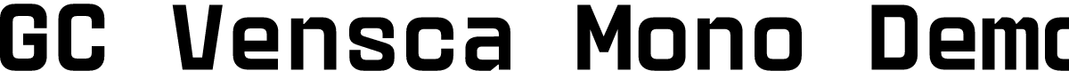 GC Vensca Mono Demo Semi Bold
