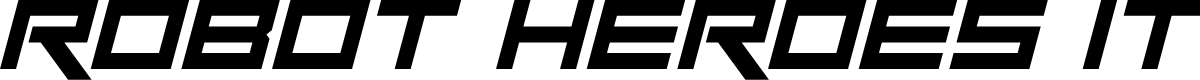 Robot Heroes Italic