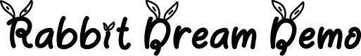 Rabbit Dream Demo