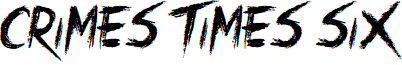 Crimes Times Six