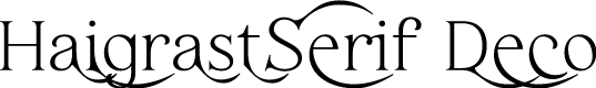 Haigrast Serif Deco PERSONAL Regular