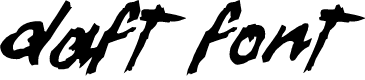 Daft Font