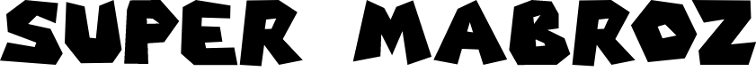 SUPER MABROZ