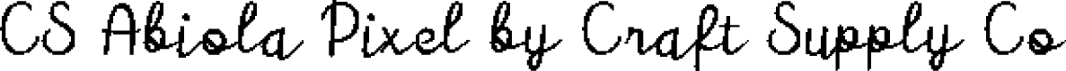 CSAbiolaPixel-Regular Demo
